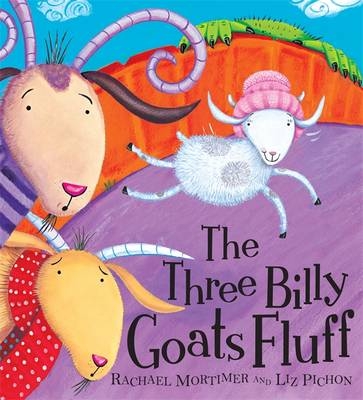 The Three Billy Goats Fluff - Rachael Mortimer