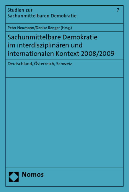 Sachunmittelbare Demokratie im interdisziplinären und internationalen Kontext 2008/2009 - 