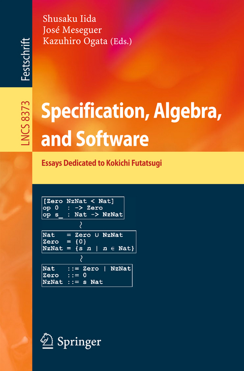 Specification, Algebra, and Software - 