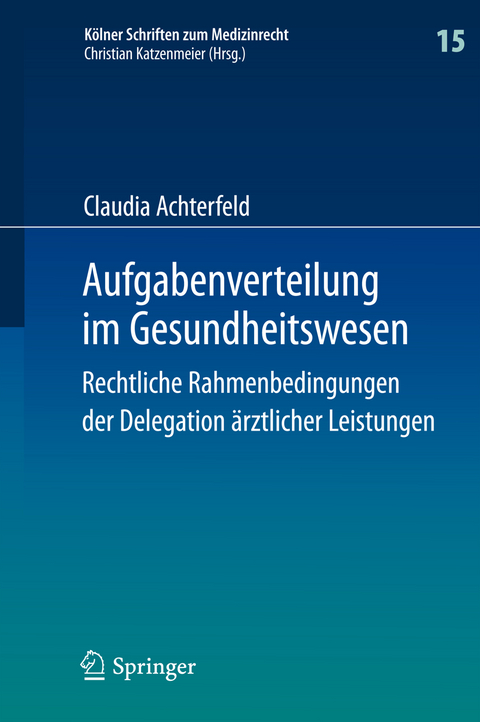 Aufgabenverteilung im Gesundheitswesen - Claudia Achterfeld