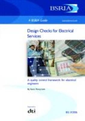 Design Checks for Electrical Services - K. Pennycook