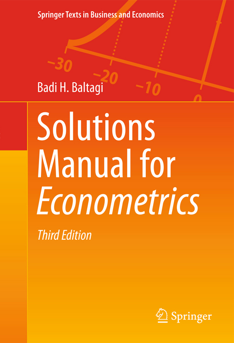 Solutions Manual for Econometrics - Badi H. Baltagi