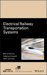 Electrical Railway Transportation Systems - Morris Brenna, Federica Foiadelli, Dario Zaninelli