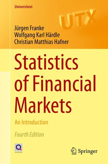 Statistics of Financial Markets - Jürgen Franke, Wolfgang Karl Härdle, Christian Matthias Hafner