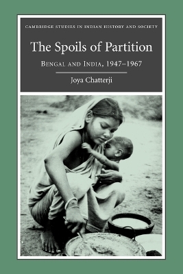 The Spoils of Partition - Joya Chatterji