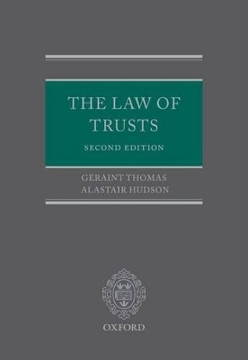 The Law of Trusts - Geraint Thomas, Alastair Hudson