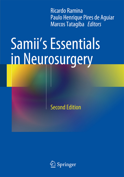 Samii's Essentials in Neurosurgery - 