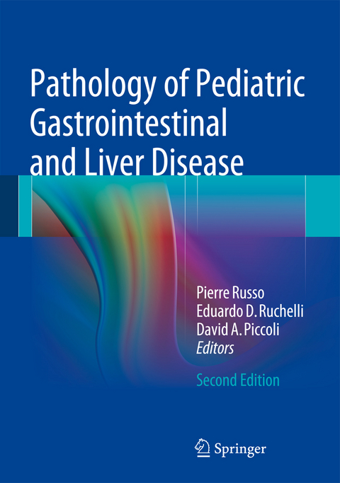 Pathology of Pediatric Gastrointestinal and Liver Disease - 