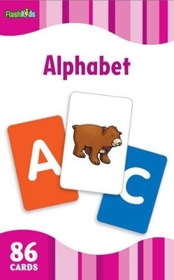 Alphabet (Flash Kids Flash Cards) - 