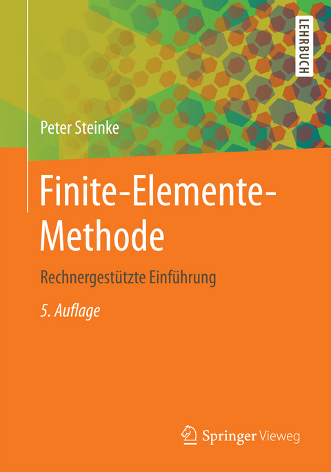 Finite-Elemente-Methode - Peter Steinke