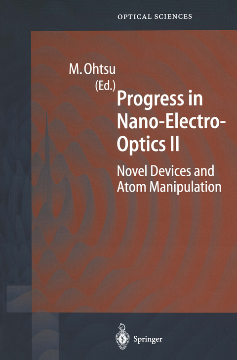 Progress in Nano-Electro-Optics II - 