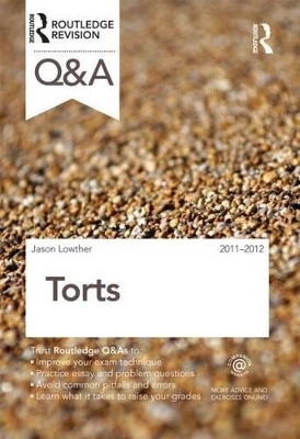 Q&A Torts 2011-2012 - Jason Lowther