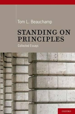 Standing on Principles - Tom L. Beauchamp