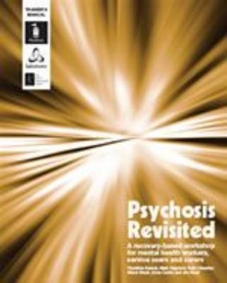 Psychosis Revisited - New Edition - Thurstine Basset, Alison Blank, Ruth Chandler