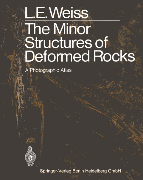 The Minor Structures of Deformed Rocks - Lionel E. Weiss