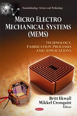 Micro Electro Mechanical Systems (MEMS) - 