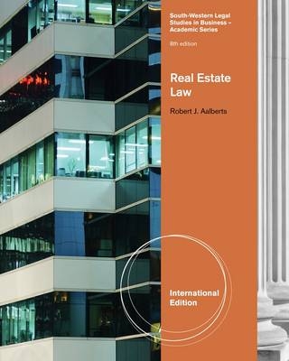 Real Estate Law - Robert J. Aalberts, George J. Siedel