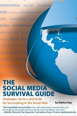 Social Media Survival Guide - Deltina Hay