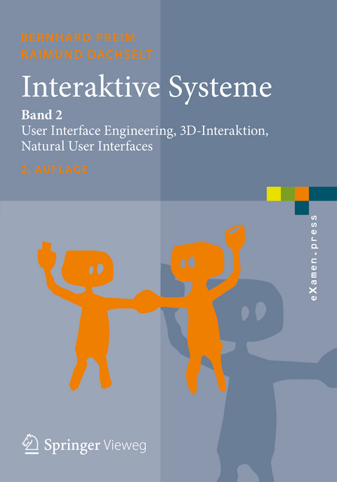 Interaktive Systeme - Bernhard Preim, Raimund Dachselt