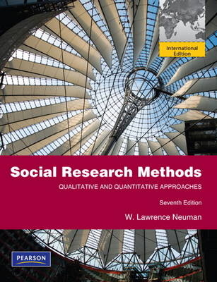 Social Research Methods - W. Lawrence Neuman