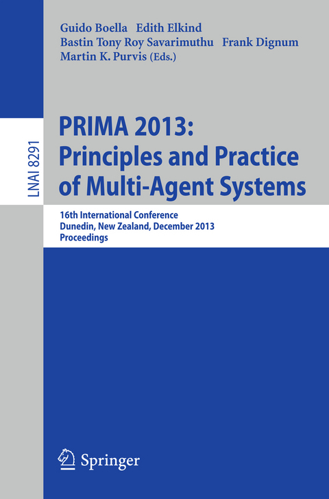 PRIMA 2013: Principles and Practice of Multi-Agent Systems - 