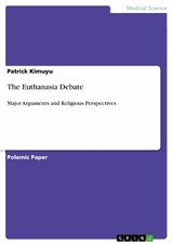 The Euthanasia Debate - Patrick Kimuyu