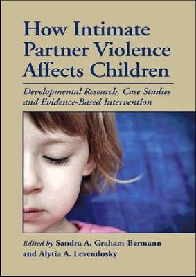 How Intimate Partner Violence Affects Children - 