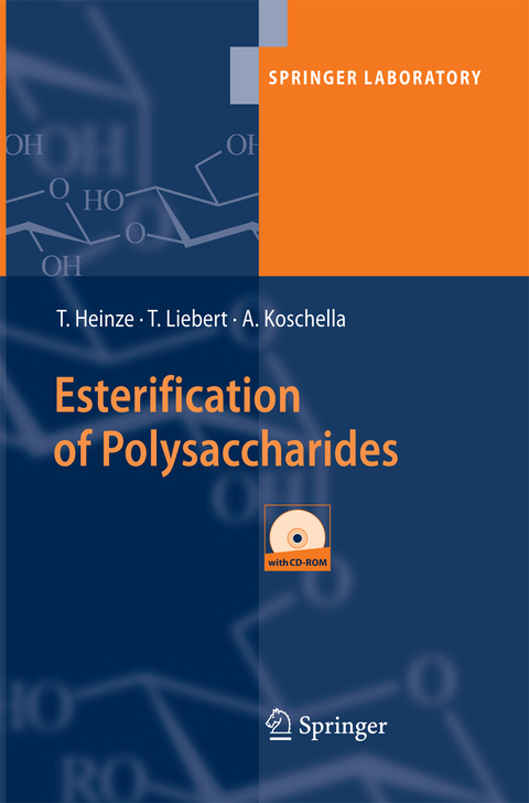 Esterification of Polysaccharides - Thomas Heinze, Tim Liebert, Andreas Koschella