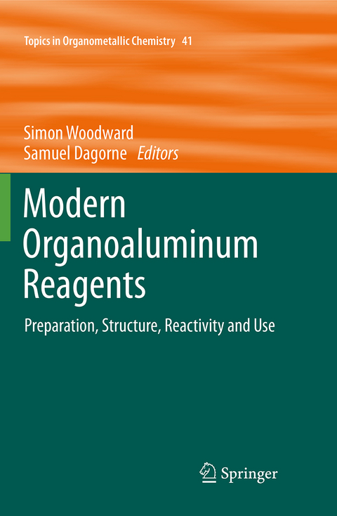 Modern Organoaluminum Reagents - 