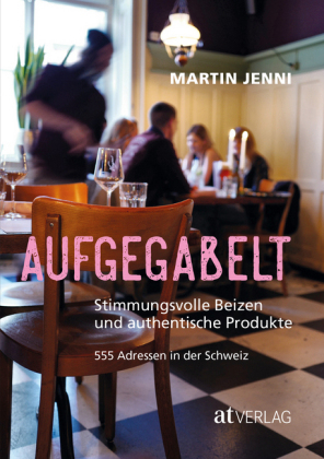 Aufgegabelt - Martin Jenni