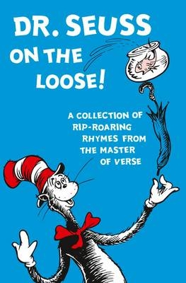 Dr. Seuss on the Loose! - Dr. Seuss