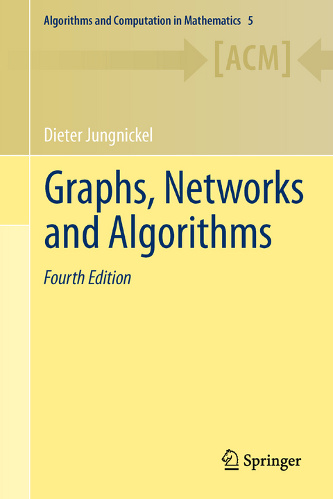 Graphs, Networks and Algorithms - Dieter Jungnickel