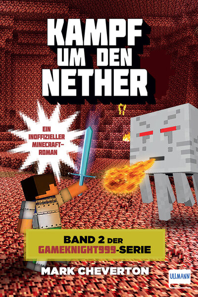 Kampf um den Nether - Mark Cheverton