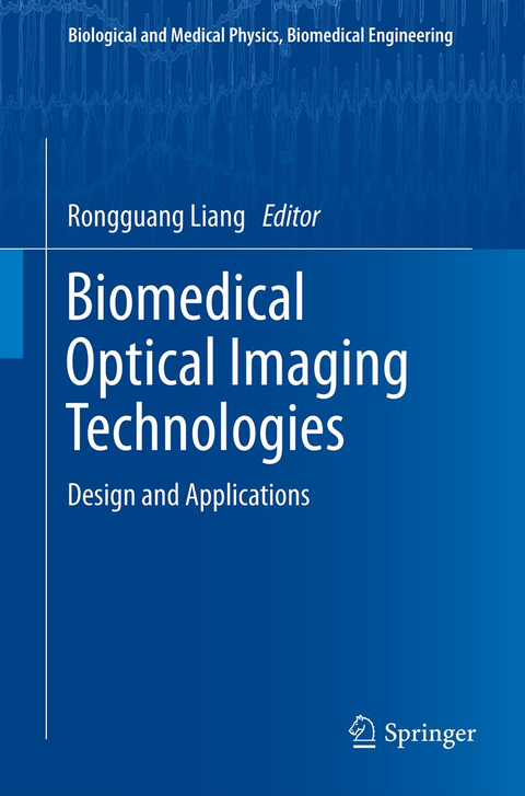 Biomedical Optical Imaging Technologies - 