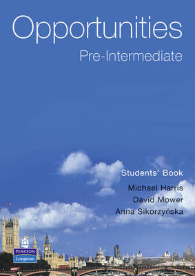 Opportunities Pre-Intermediate Global Student's Book - Michael Harris, David Mower