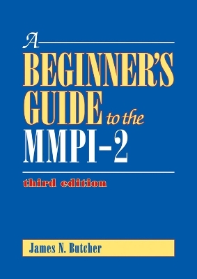 A Beginner's Guide to the MMPI-2 - James N. Butcher  PhD