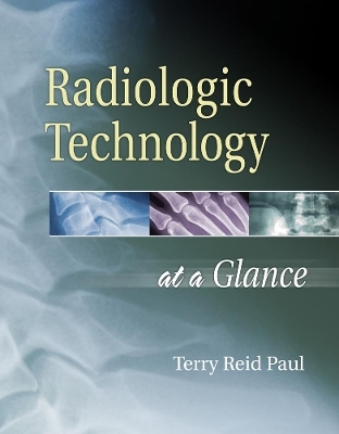 Radiologic Technology at a Glance - Theresa Reid-Paul