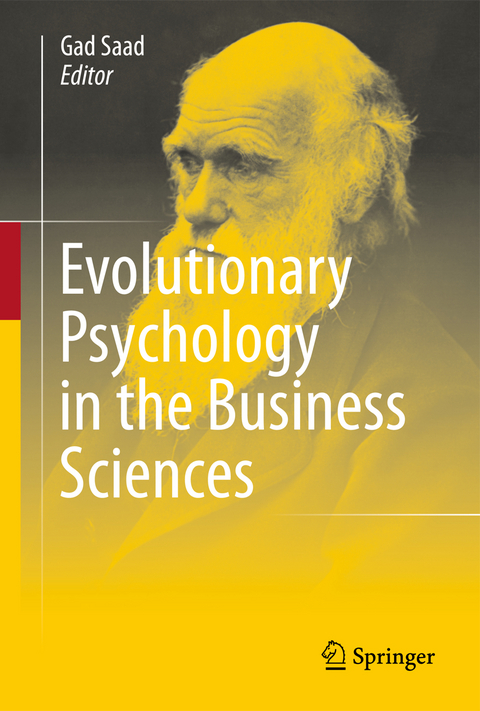 Evolutionary Psychology in the Business Sciences - 