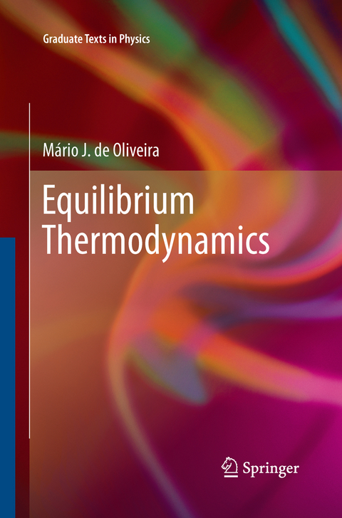 Equilibrium Thermodynamics - Mário J. de Oliveira