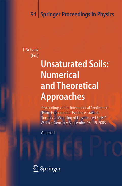 Unsaturated Soils: Numerical and Theoretical Approaches - 