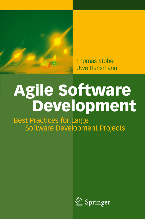 Agile Software Development - Thomas Stober, Uwe Hansmann