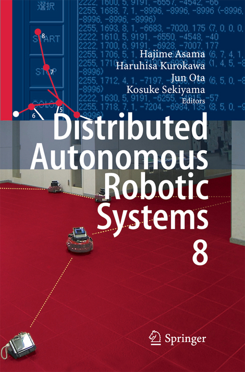 Distributed Autonomous Robotic Systems 8 - 