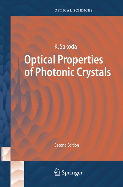 Optical Properties of Photonic Crystals - Kazuaki Sakoda