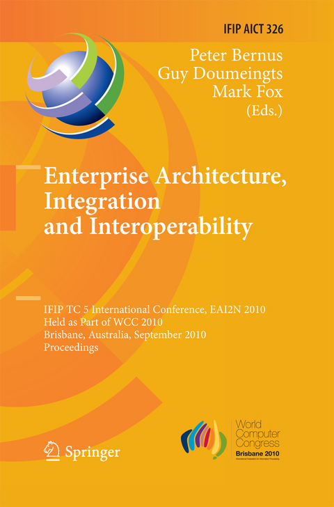 Enterprise Architecture, Integration and Interoperability - 