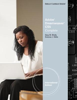 Adobe® Dreamweaver® CS5 - Gary Shelly, Dolores Wells