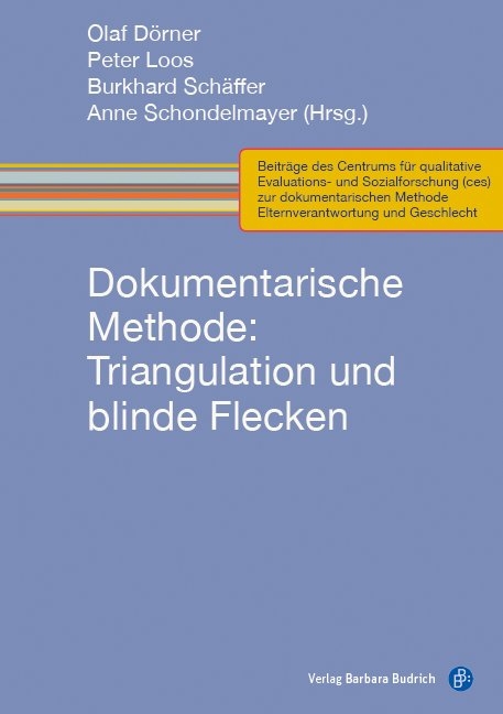 Dokumentarische Methode: Triangulation und blinde Flecken - 