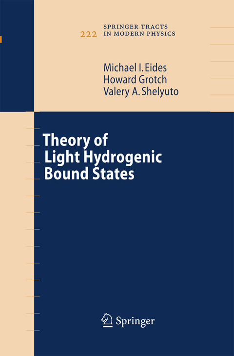 Theory of Light Hydrogenic Bound States - Michael I. Eides, Howard Grotch, Valery A. Shelyuto