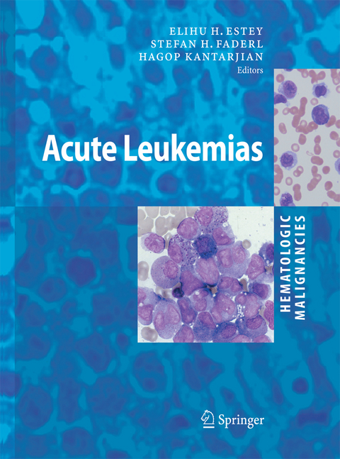 Hematologic Malignancies: Acute Leukemias - 