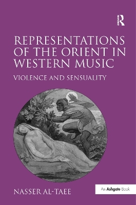 Representations of the Orient in Western Music - Nasser Al-Taee