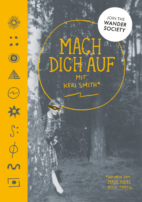 Mach dich auf - Keri Smith